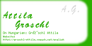 attila groschl business card